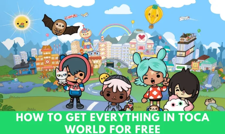 How to get everything in Toca World for free