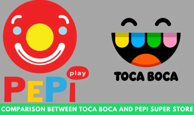 Comparison between Toca Boca and Pepi Super Store